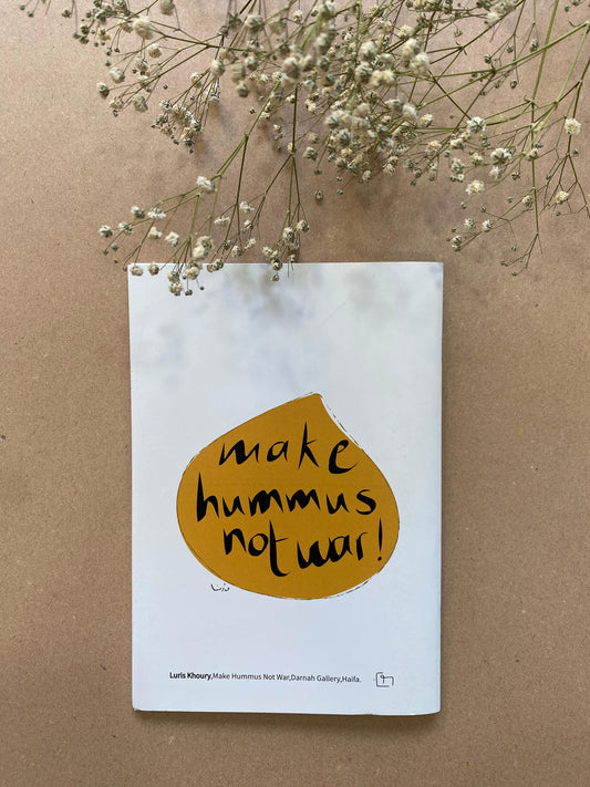 Make Hummus Not War - note book